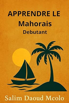 Apprendre le Mahorais débutant